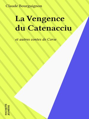 cover image of La Vengence du Catenacciu